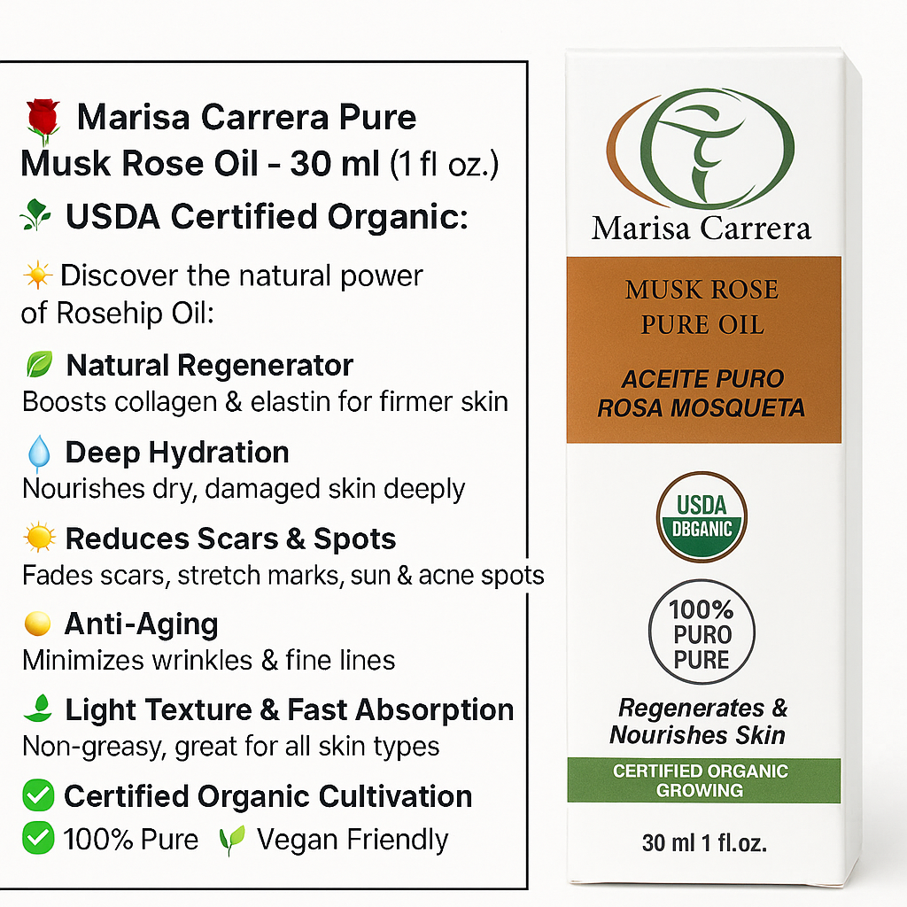 Musk Rose Oil "Marisa Carrera"- Aceite de Rosa Mosqueta 100 % Certified Organic 30ml /1fl.oz.
